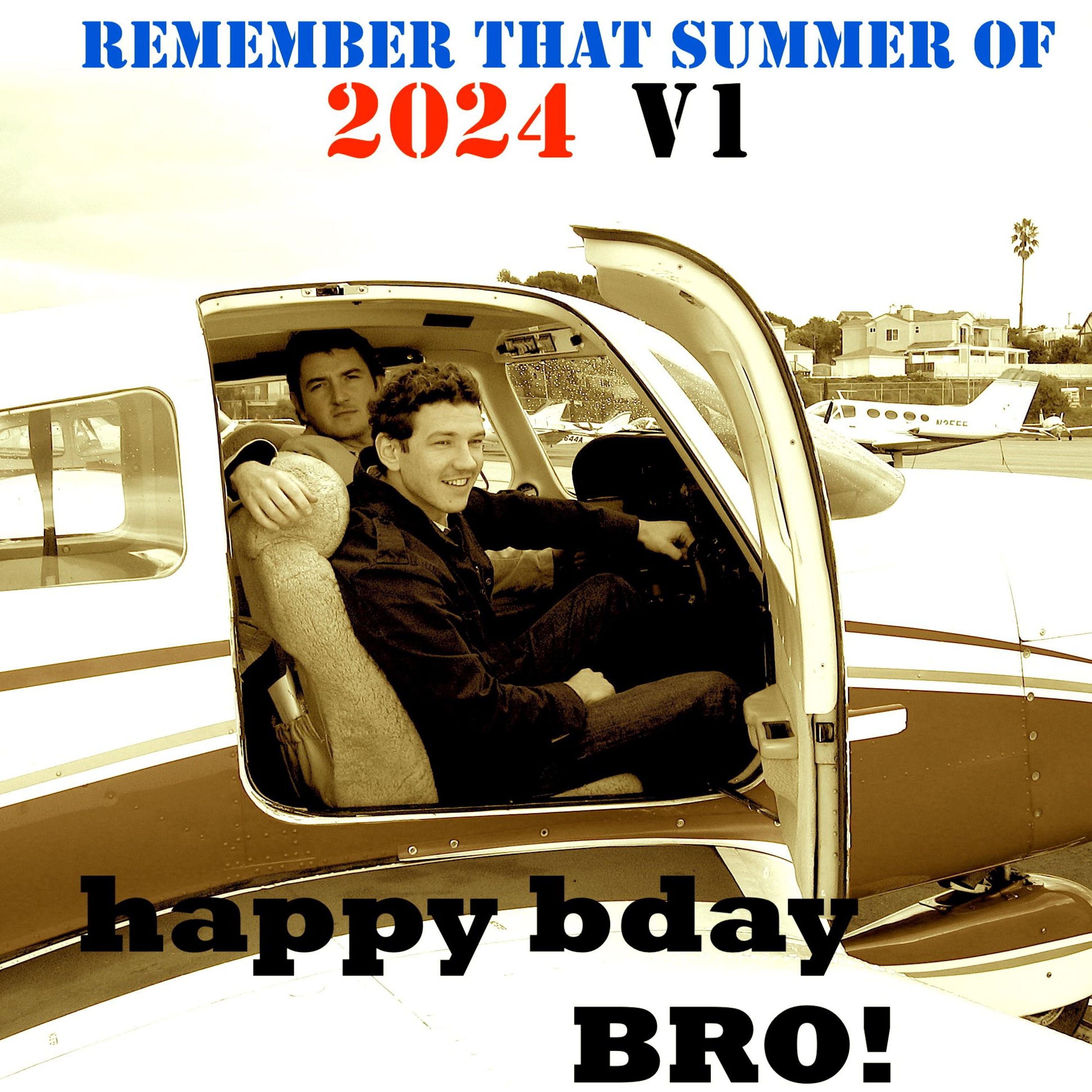 Remember That Summer Of 2024 (Happy Bday Bro) - Skender Makota V2024