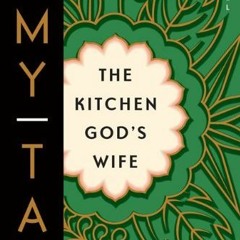 (PDF) Download The Kitchen God's Wife BY : Amy Tan