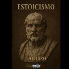 Tio Duro ESTOICISMO .mp3