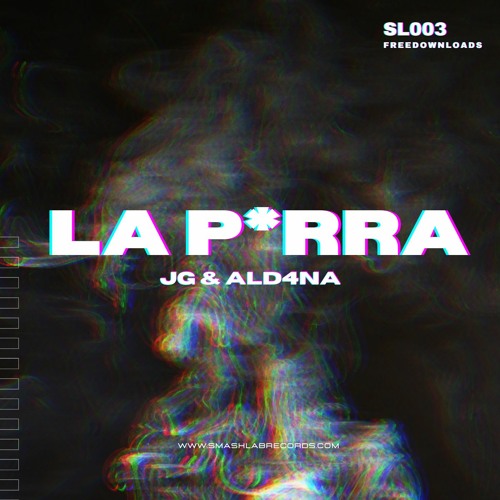 La Perra (JG & ALD4NA) FREE DOWNLOAD