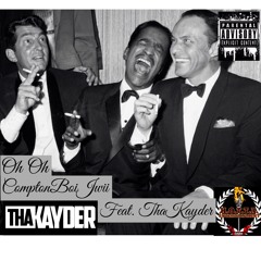 Oh Oh Feat. ThaKayDer