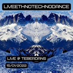 LiveEthnoTechnoDance - live @ Teberdans 2022.mp3