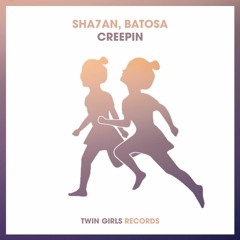 Sha7an, Batosa - Creepin