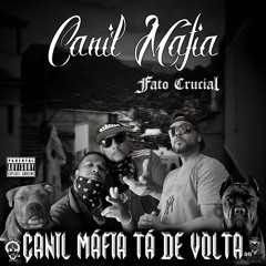 Canil Máfia- Feat - Fato Crucial - Quero Vencer Na Raça .mp3