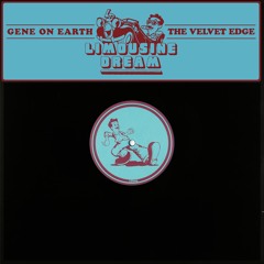Gene On Earth - The Velvet Edge (LD009)