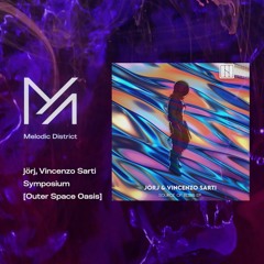 PREMIERE: Jörj, Vincenzo Sarti - Symposium [Outer Space Oasis]