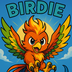 BIRDIE (Produced by DJ Snake)