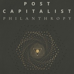 The Magical Mystery Tour Apr 21 2023 Poetry Money & Post Capitalist Philanthropy