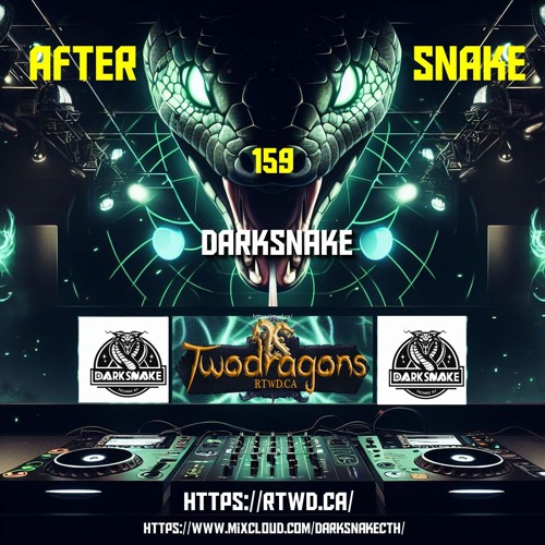 Darksnake Special Live Techno "After Snake 159" Radio TwoDragons 19.1.2025