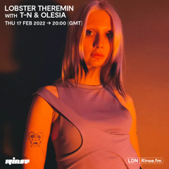 Lobster Theremin with T-N & olesia - 17 February 2022