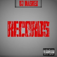 Records - DJ Masked