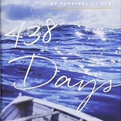 @Ebook_Downl0ad 438 Days: An Extraordinary True Story of Survival at Sea *  Jonathan Franklin (