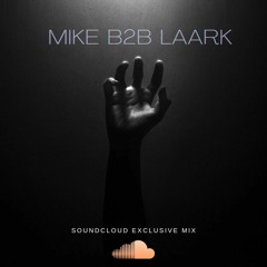 MIKE b2b LAARK - Techno Mix vol.1