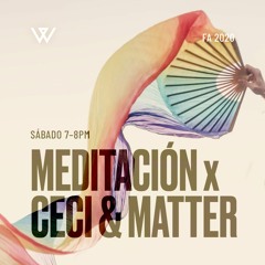 Ceci & Matter - Meditación musicalizada - Pampa Warro - Fuego Austral 2020