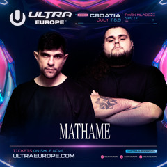 Stream Mathame Take Me Away Mathame Ultra Europe 2023 by