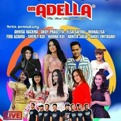 OM ADELLA FULL ALBUM  TERBARU 2020 - DHEHAN AUDIO -.mp3