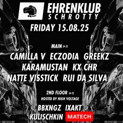 MATECH EHRENKLUB & HIGHVOLTAGE @ SCHROTTY 15.08.25