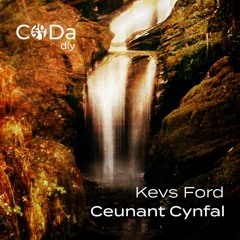 Ceunant Cynfal - Kevs Ford