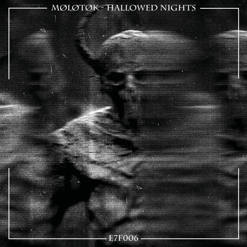 MØLØTØK - Hallowed Nights [Temporary Free Download]