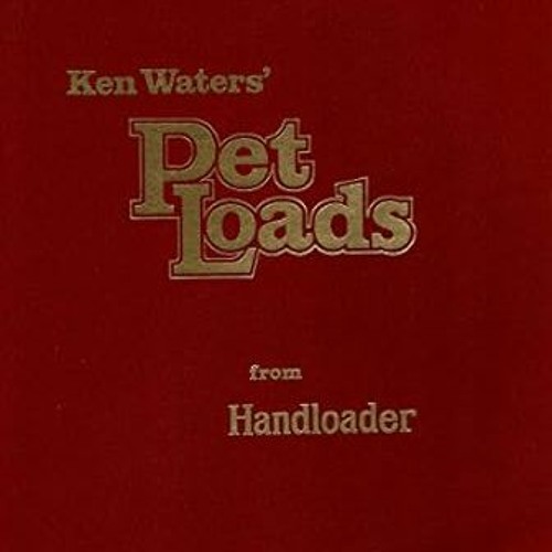 [PDF] Download Ken Waters' pet loads [ PDF ] Ebook By  Ken Waters (Author)