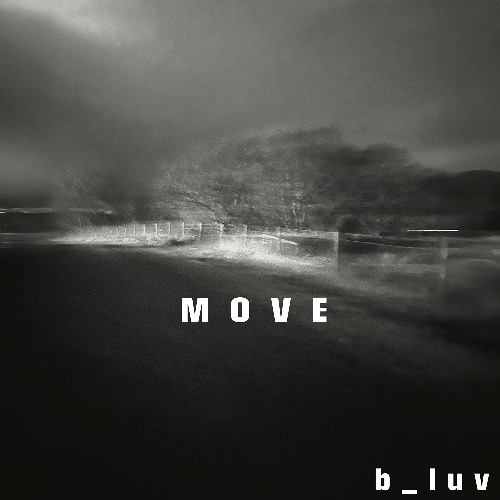 MOVE. - b_luv