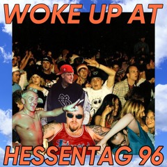WOKE UP AT HESSENTAG 96 (vinyl set)