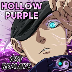 Jujutsu Kaisen -  Gojo Hollow Purple  Battle Theme (HQ)[Styzmask Official]