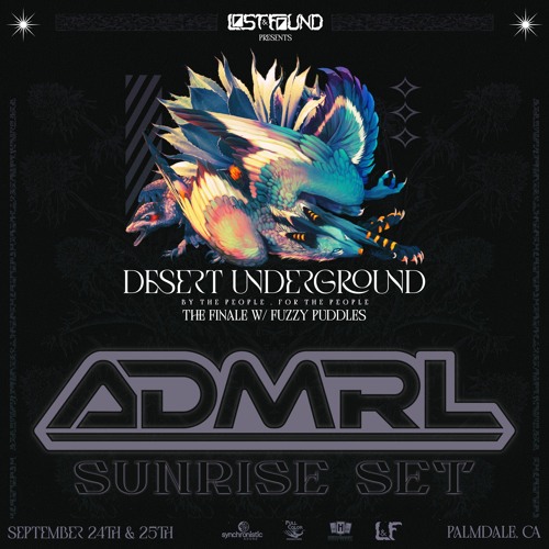 ADMRL @ Desert Underground (Sunrise Set) // 10.25.21