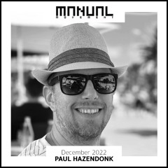 Manual Movement December 2022: Paul Hazendonk