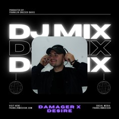 "Damager’s Desire" (Downtuned) (Virji-Stuss House Edit / Mashup)