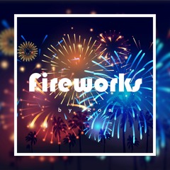 Fireworks【Free Download】