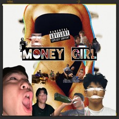 Money Girl (Freestyle)