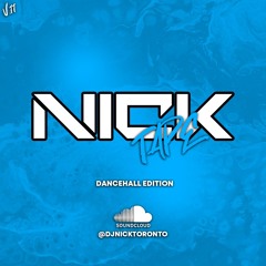 NICKTAPE Volume 11 - DANCEHALL EDITION