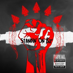 Standin' On Biz' (Prod. by Jetsetdes)