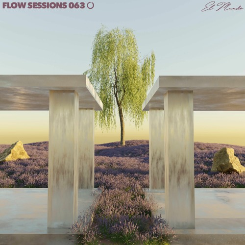 Flow Sessions 063 - El Mundo