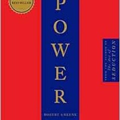 ACCESS [PDF EBOOK EPUB KINDLE] The 48 Laws of Power by Robert Greene ✔️