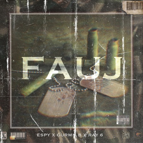 FAUJ - Gurmn B (Prod. by @djespyd)