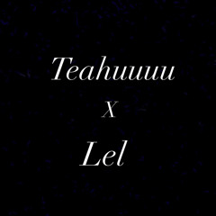 On me ( teahuuuu x Lel )