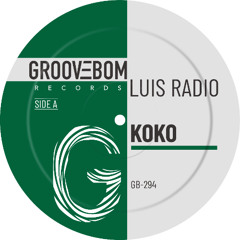 Luis Radio - KoKo