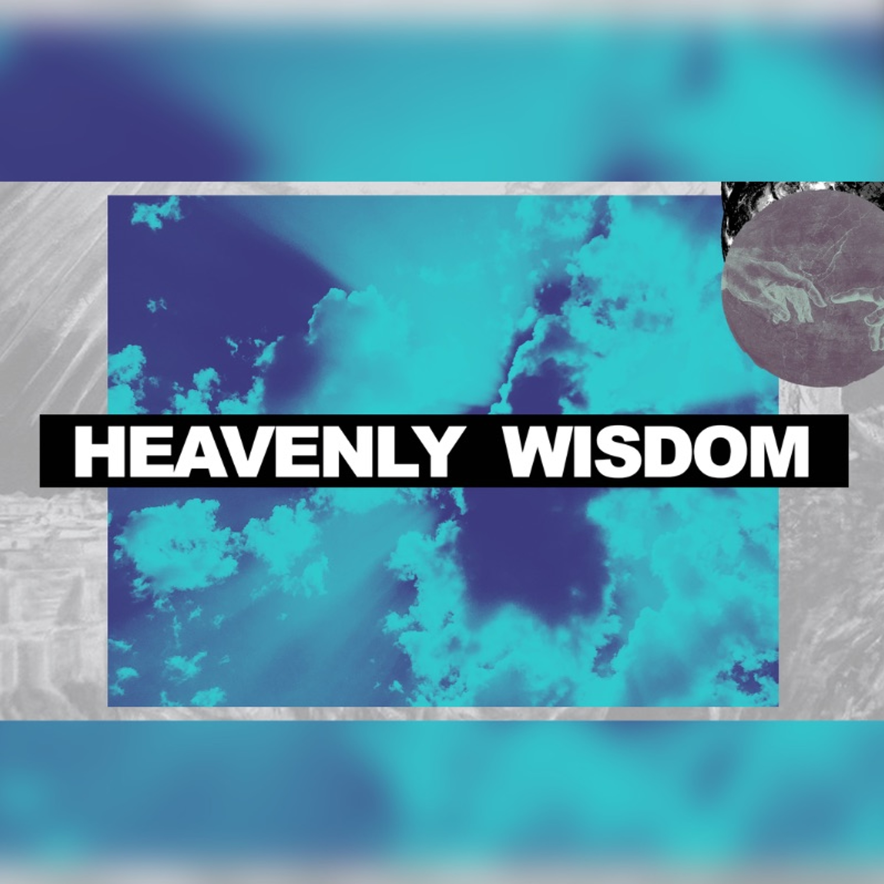 Heavenly Wisdom | Pastor David Bendett | Rock City Church episode artwork