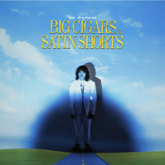 Cigars and Satin Shorts