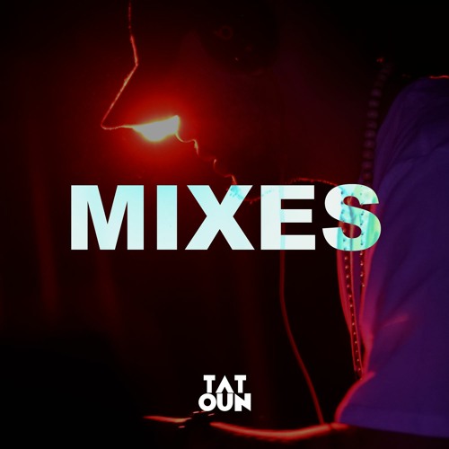 MIXTAPES