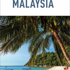 PDF/READ Insight Guides Malaysia (Travel Guide eBook)