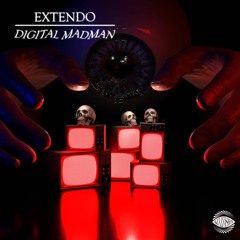 Extendo - Digital Madman