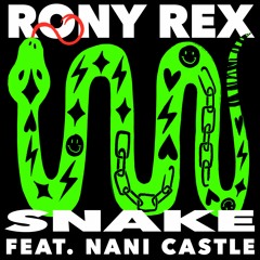 Rony Rex ft. Nani Castle - Snake