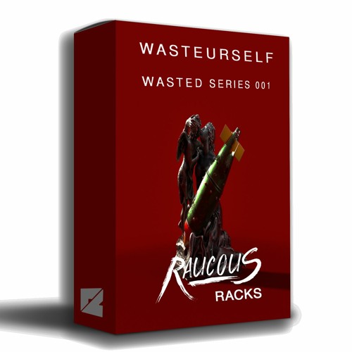RACKS (Wasted Series 001 Demo)
