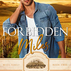 Read PDF 📤 Forbidden Miles: A Brother's Best Friend Romance (The Miles Family Book 2