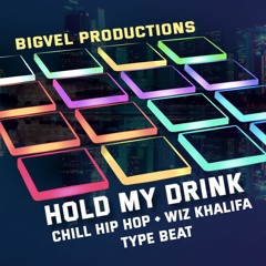 holdMyDrink | Chill Hip Hop + Rap + Wiz Khalifa Type Beat