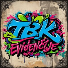 Tbk - Evidencije