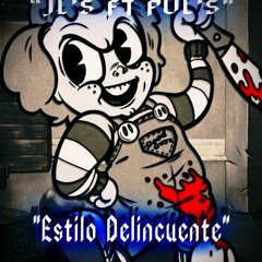 MS 13 JLS FT PVLS - Estilo Delincuente